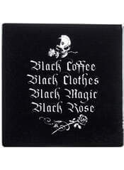 Black Coffee Black Clothes... Gothic Drink Coaster 